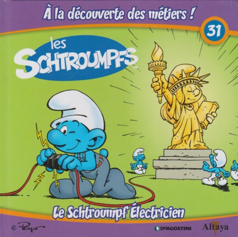 Couverture de l'album Les schtroumpfs - À la découverte des métiers ! 31 Le Schtroumpf Electricien