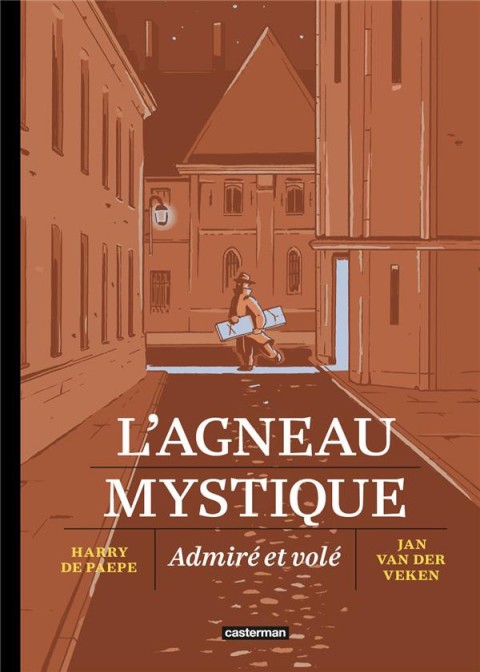 Couverture de l'album L'Agneau Mystique Admiré et volé