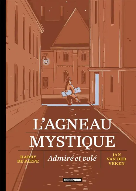L'Agneau Mystique Admiré et volé