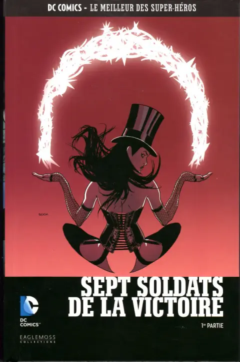 DC Comics - Le Meilleur des Super-Héros Hors-série Volume 13 Sept soldats de la victoire - 1re partie