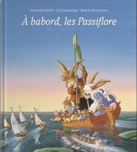 Couverture de l'album La Famille Passiflore À bâbord, les passiflore