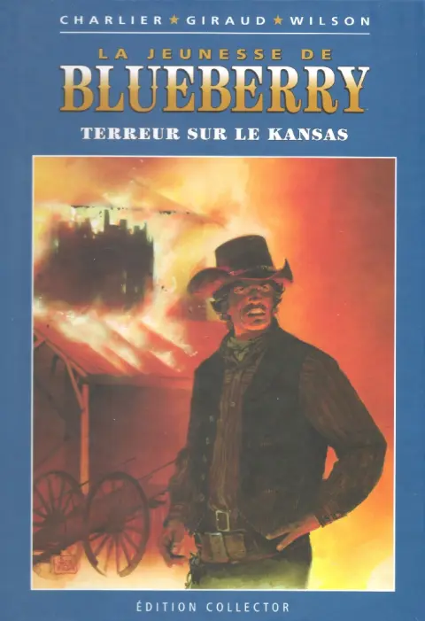 Blueberry Édition collector Tome 29 Terreur sur le Kansas
