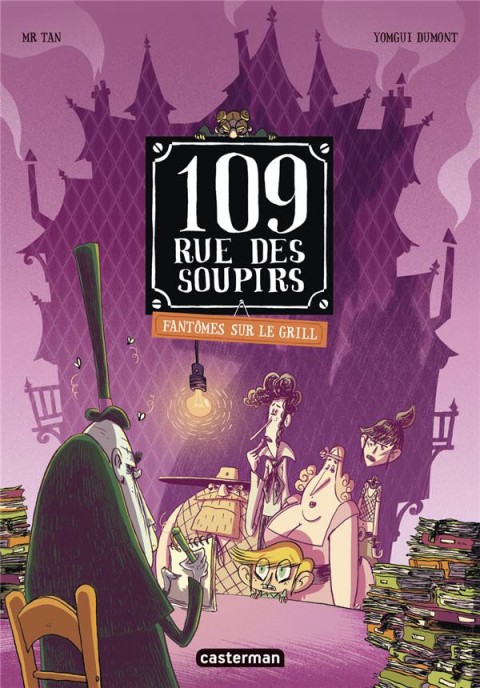Couverture de l'album 109 Rue des Soupirs 2 Fantômes sur le grill