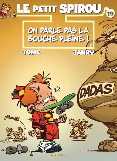 Le Petit Spirou Tome 19 On parle pas la bouche pleine !