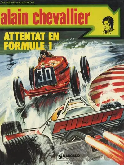Couverture de l'album Alain Chevallier Tome 11 Attentat en formule 1