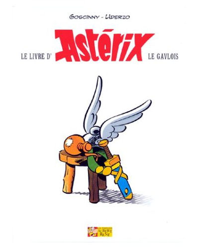 Couverture de l'album Le livre d'Astérix le Gaulois