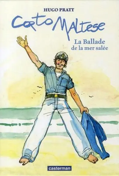 Couverture de l'album Corto Maltese Tome 1 La ballade de la mer salée