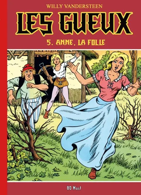 Les gueux 5 Anne la folle