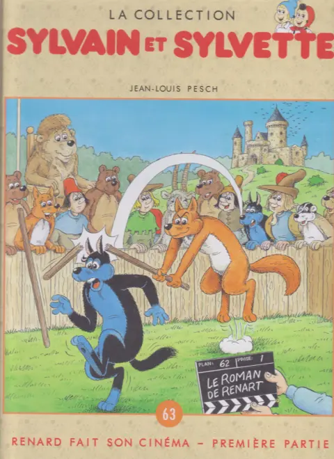 Sylvain et Sylvette Tome 63 Renard fait son cinéma-première partie