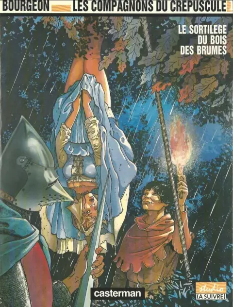Couverture de l'album Les Compagnons du crépuscule Tome 1 Le sortilège du bois des brumes