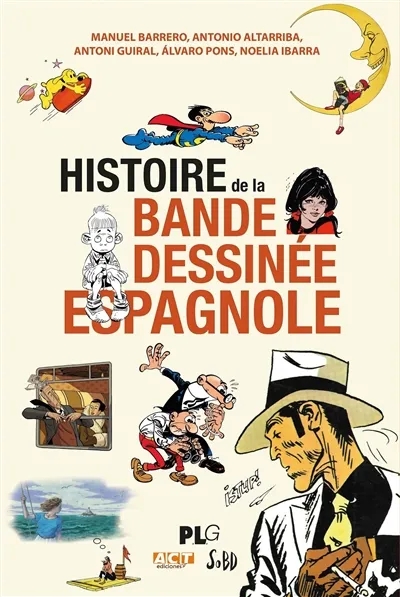 Couverture de l'album Histoire de la bande dessinée espagnole