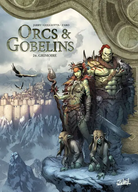 Orcs & Gobelins Tome 26 Grimoire