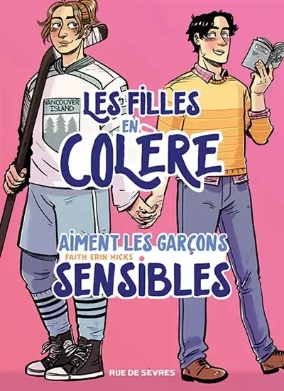 Les filles en colère aiment les garçons sensibles