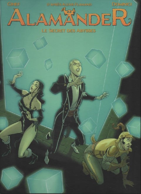 Alamander Tome 2 Le Secret des Abysses