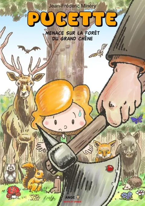 Pucette 1 Menace sur la forêt du grand chêne