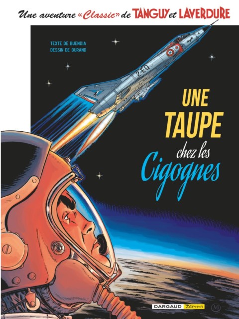 Une aventure Classic de Tanguy et Laverdure Tome 7 Une taupe chez les cigognes