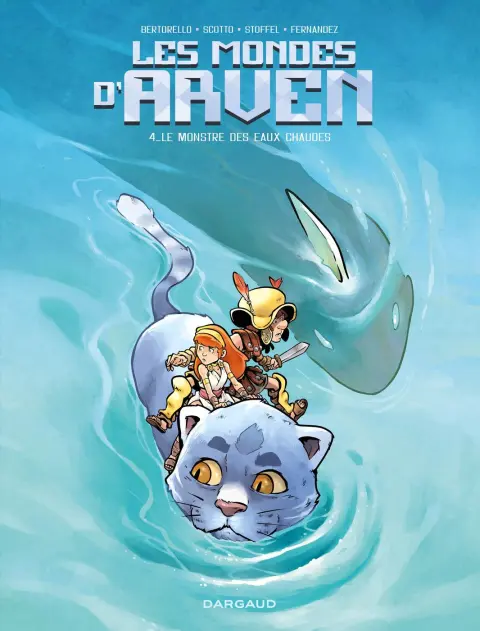Les mondes d'Arven 4 Le Monstre des Eaux Chaudes