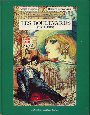 Couverture de l'album La Croix ensanglantée Tome 2 Les Boulevards (1904 - 1918)