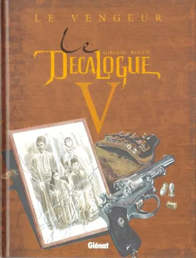 Le Décalogue Tome 5 Le vengeur