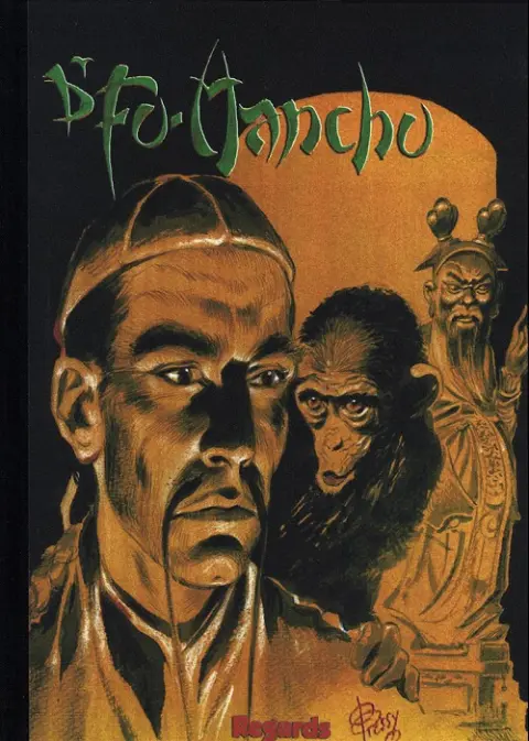 Dr. Fu-Manchu Tome 3 La fille du docteur Fu-Manchu - Le masque de Fu-Manchu