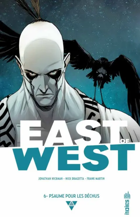 East of West 6 Psaume pour les déchus