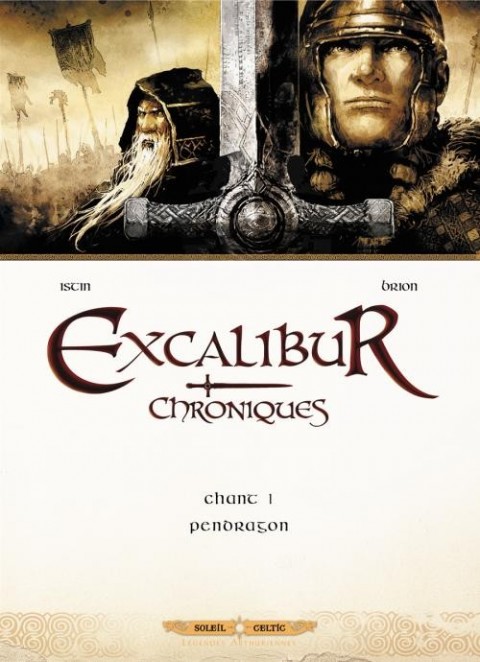 Couverture de l'album Excalibur - Chroniques Chant 1 Pendragon