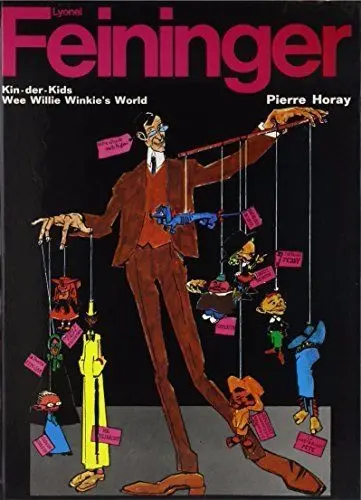 Feininger Tome 1 Feininger Lyonel