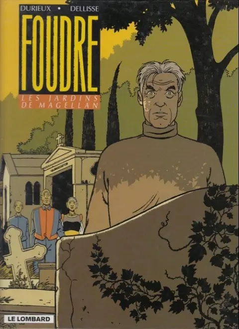 Foudre Tome 5 Les jardins de Magellan