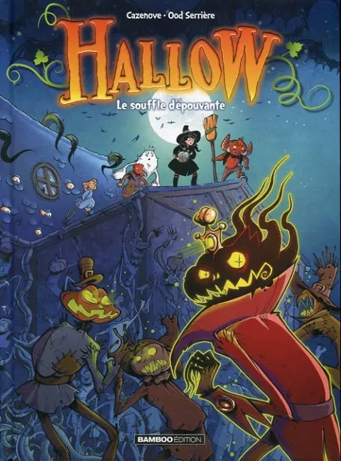 Hallow Tome 2 Le souffle d'épouvante