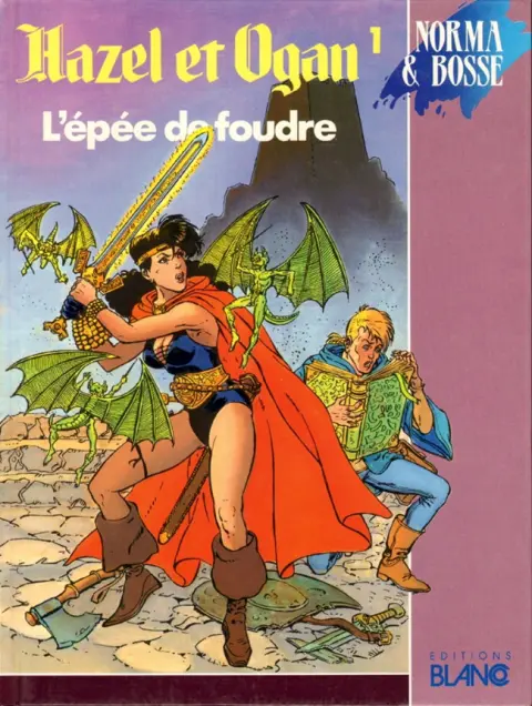 Hazel et Ogan Tome 1 L'épée de foudre