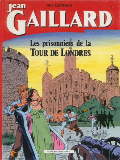 Couverture de l'album Jean Gaillard Tome 2 Les prisonniers de la Tour de Londres