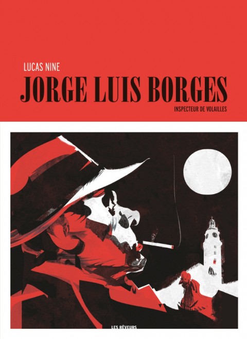 Couverture de l'album Jorge Luis Borges Inspecteur de volailles