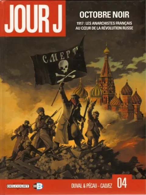 Jour J Tome 4 Octobre noir