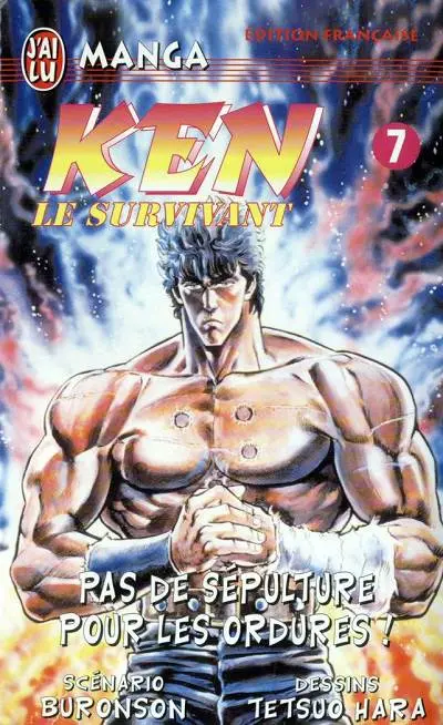 Ken le survivant Tome 7 Pas de sépulture pour les ordures !