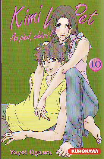 Kimi Wa Pet - Au pied, chéri ! Tome 10