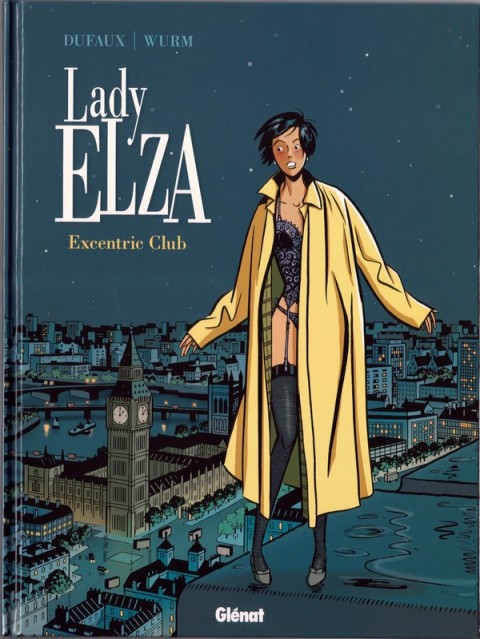 Couverture de l'album Lady Elza Tome 1 Excentric Club