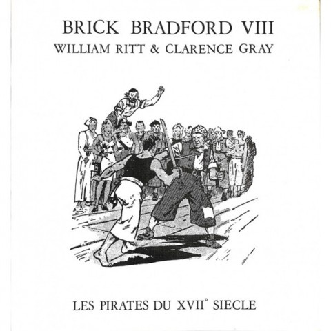 Couverture de l'album Luc Bradefer - Brick Bradford Editions RTP Tome 5 Les pirates du XVII° siècle