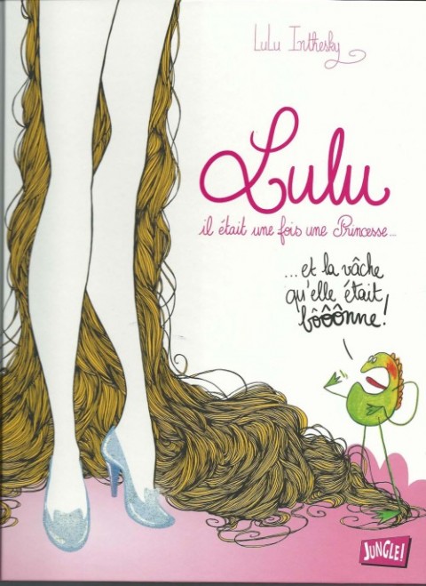 Couverture de l'album LuLu Il était une fois une princesse