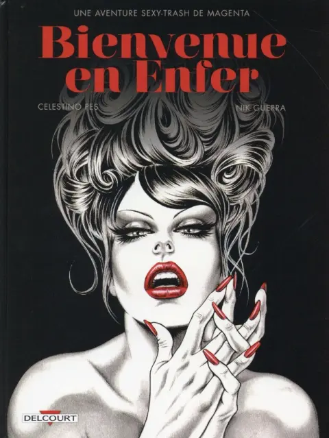 Magenta Tome 3 Bienvenue en enfer