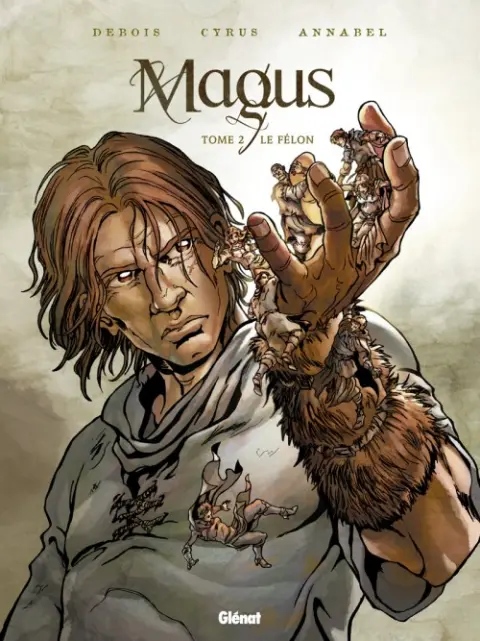 Magus Tome 2 Le Félon