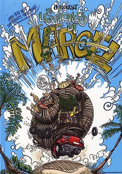 Marcel Tome 2 Les vacances de Marcel