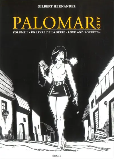 Palomar City - Love and rockets Volume 1