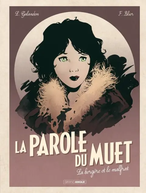 La Parole du muet Tome 2 La bergère et le malfrat