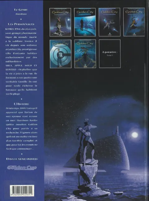 Verso de l'album Golden City Tome 1 Pilleurs d'épaves