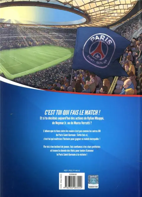 Verso de l'album PSG academy - Dream team Le match dont tu es le héros !
