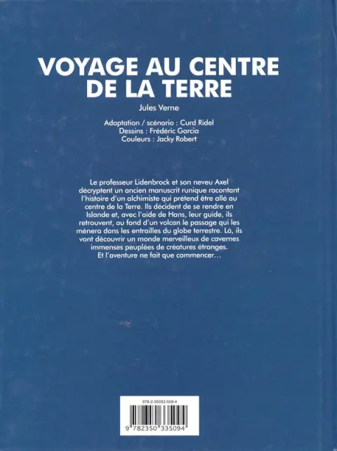 Verso de l'album Les Grands Classiques en bande dessinée Voyage au centre de la terre
