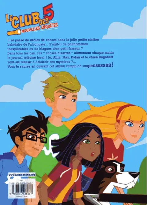 Verso de l'album Le Club des 5 - Nouvelles enquêtes Tome 1 Mystères à Falcongate