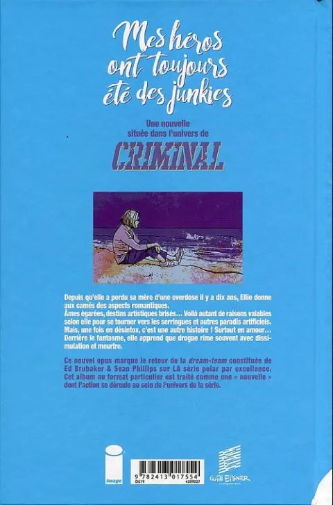 Verso de l'album Criminal Mes héros ont toujours été des junkies