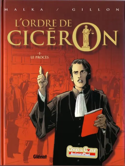 Autre de l'album L'Ordre de Cicéron Tome 1 Le procès