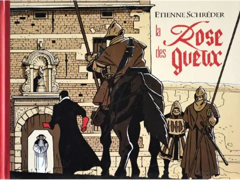 La Rose des Gueux